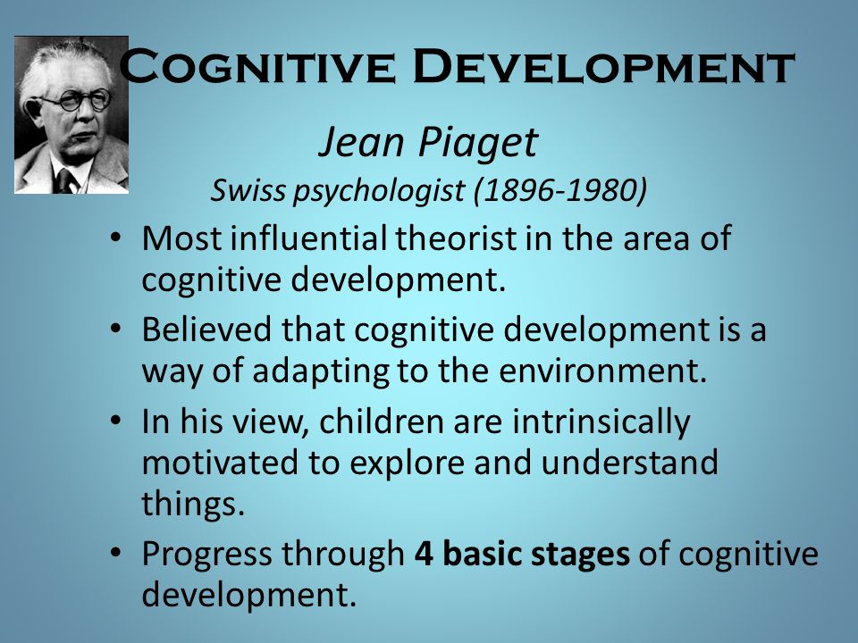 jean piaget cognitive deveolpment jean piaget cognitive deveolpment