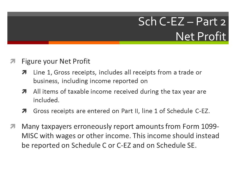 income self employment business scope beginning in tax year c ez form