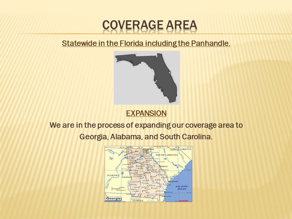 Statewide in the Florida including the Panhandle.