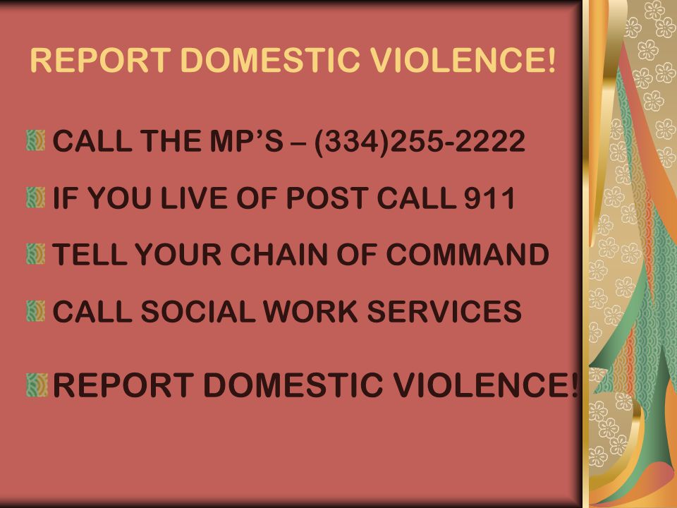 REPORT DOMESTIC VIOLENCE.