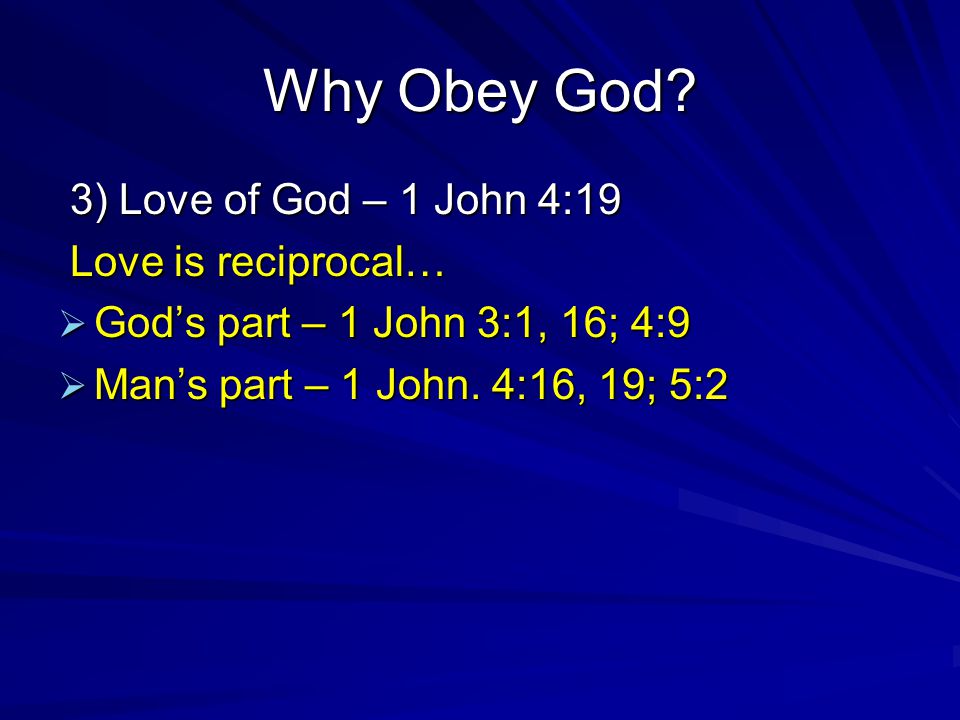 Why Obey God.