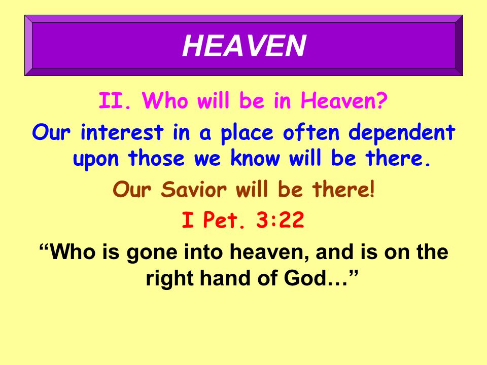 II. Who will be in Heaven.