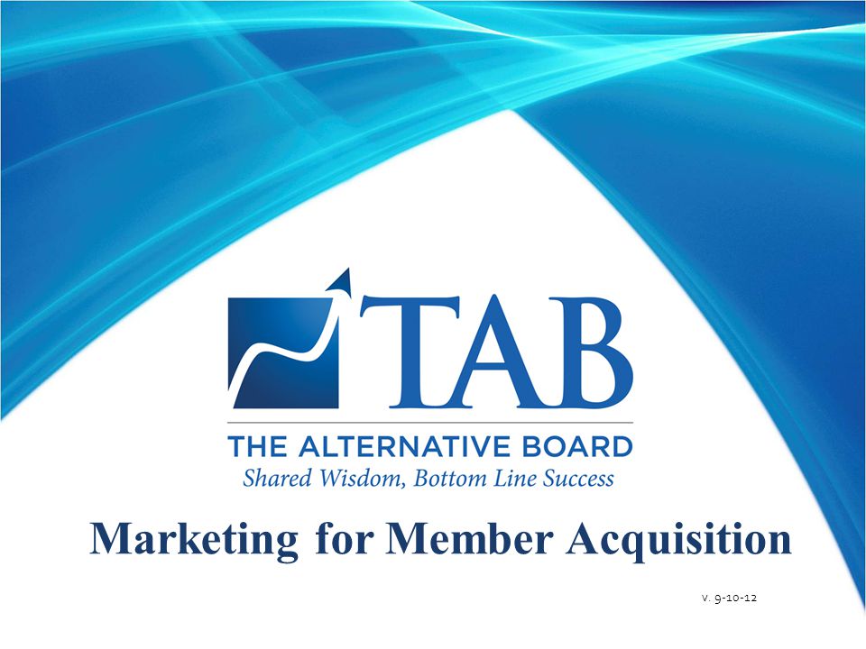 Marketing for Member Acquisition v