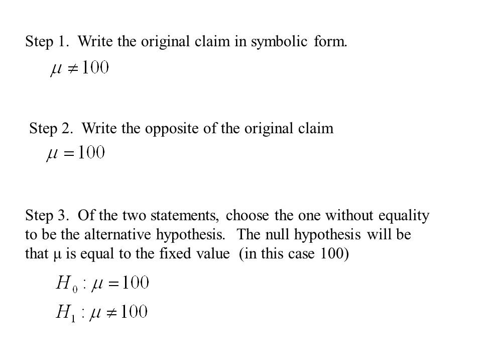 Step 1. Write the original claim in symbolic form.