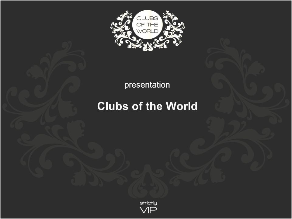 presentation Clubs of the World