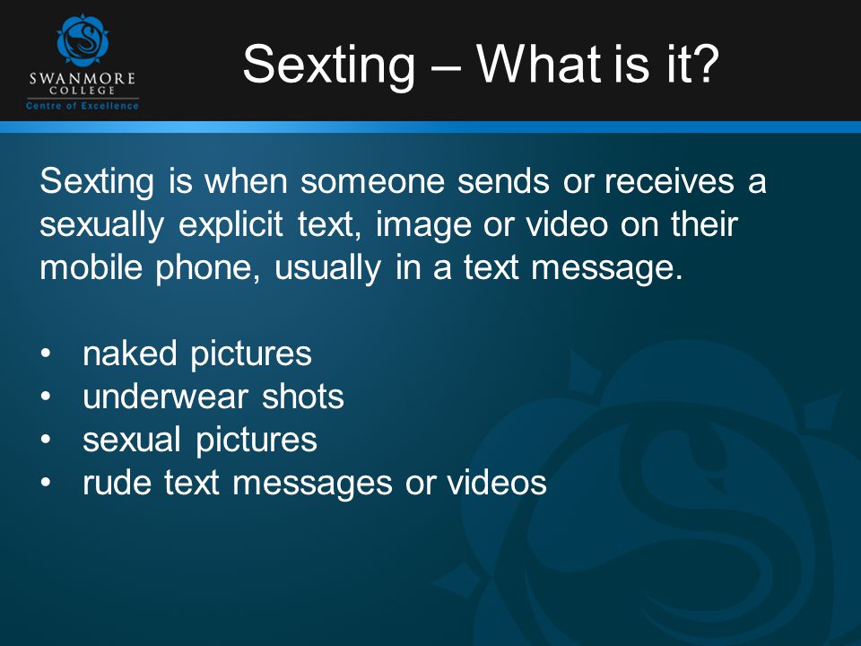 Sexting – What is it.
