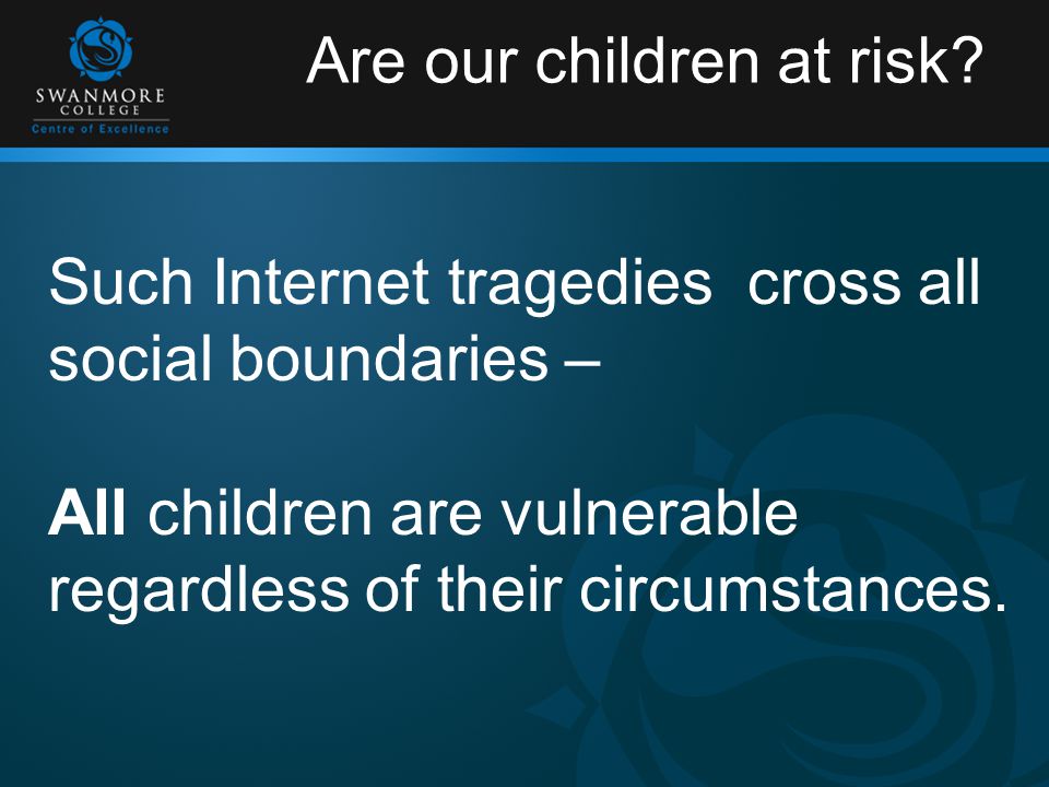 Are our children at risk.
