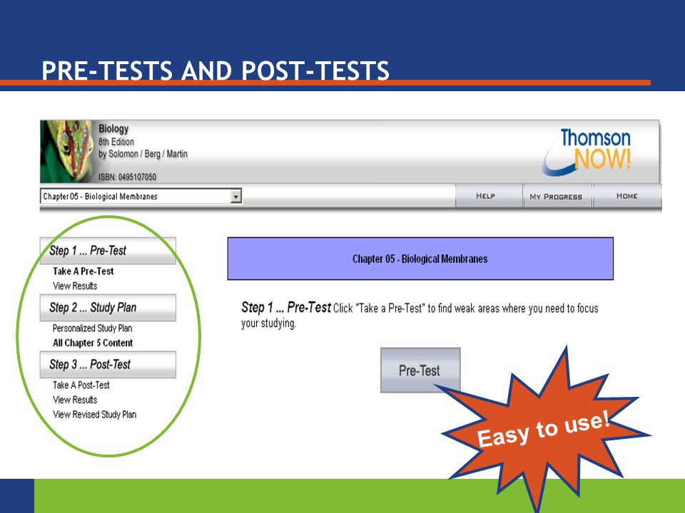 Easy to use! PRE-TESTS AND POST-TESTS
