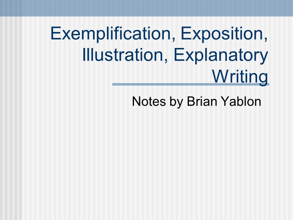 Exemplification Essays