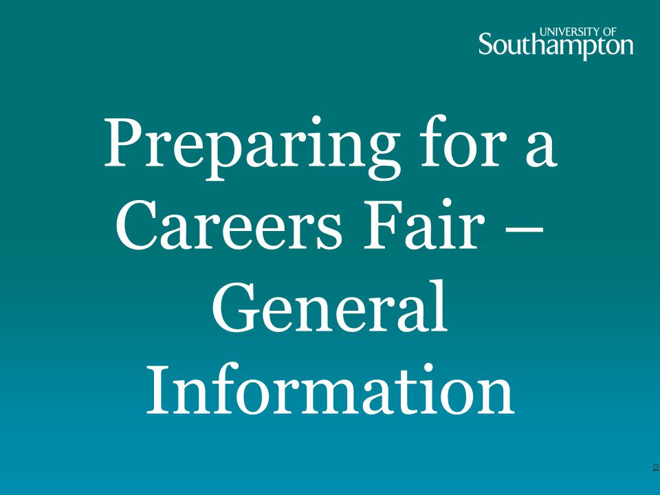 Preparing for a Careers Fair – General Information 2