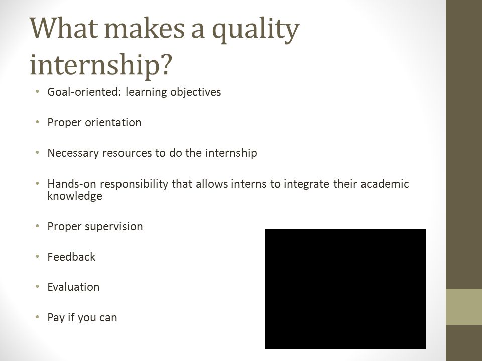 What makes a quality internship.