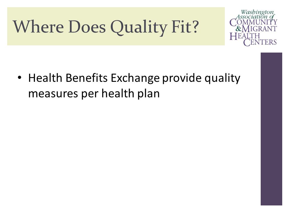 Where Does Quality Fit Health Benefits Exchange provide quality measures per health plan