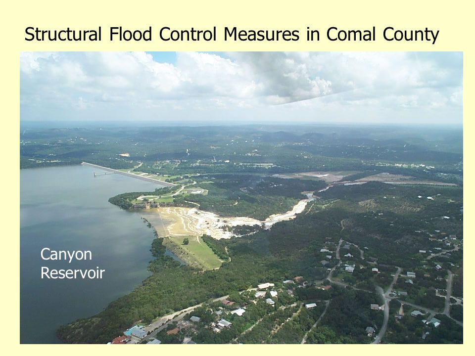 Structural Flood Control Measures in Comal County Canyon Reservoir