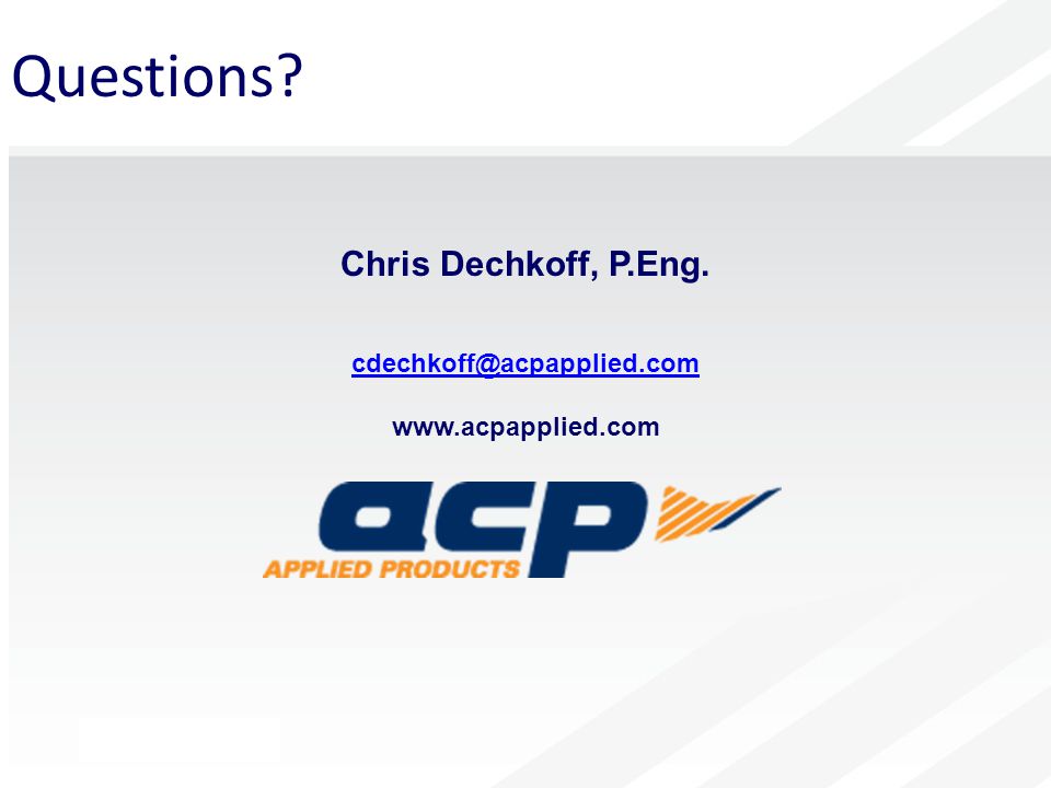 Questions Chris Dechkoff, P.Eng.