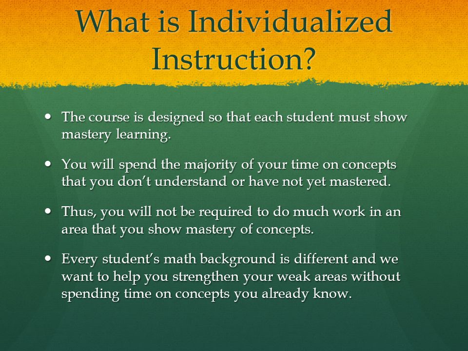 What is Individualized Instruction.