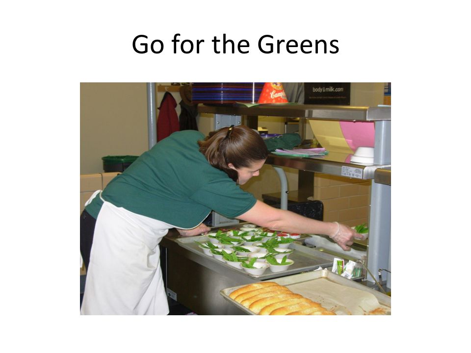 Go for the Greens