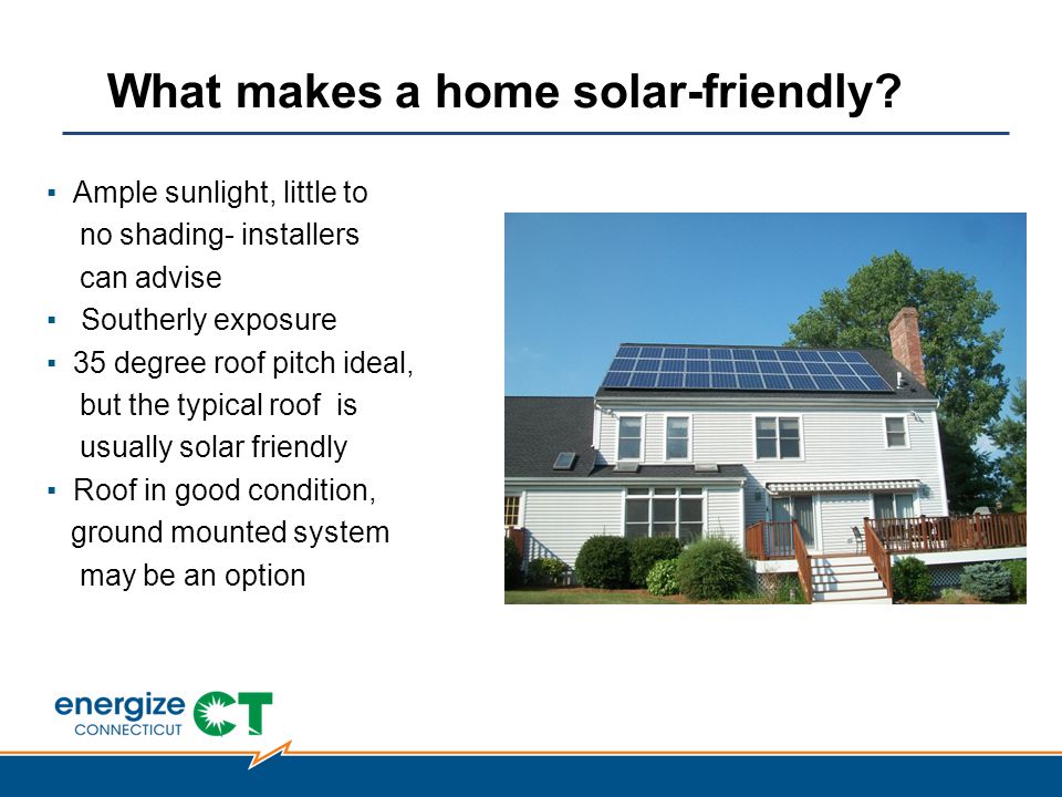 What makes a home solar-friendly.