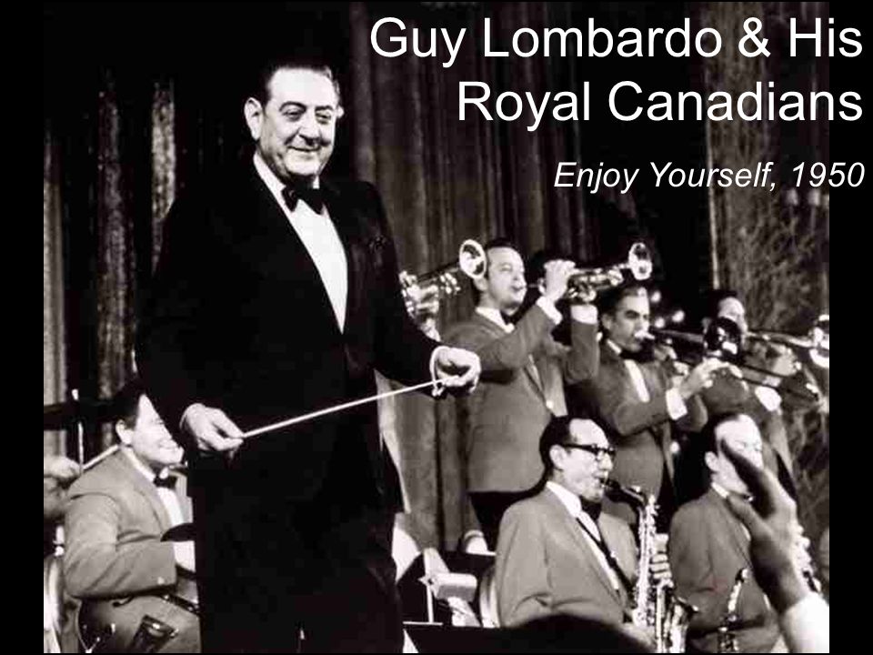 Guy Lombardo & His Royal Canadians Enjoy Yourself, 1950