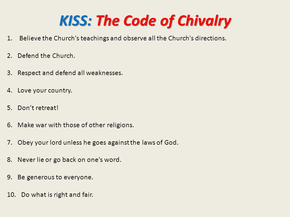 KISS: The Code of Chivalry 1.