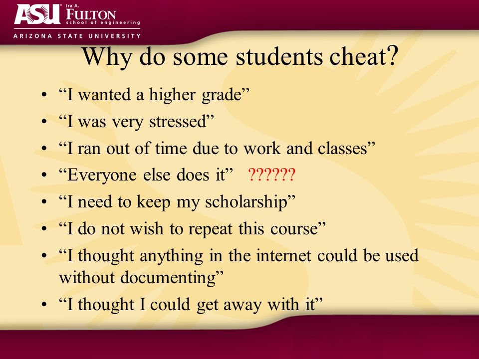 Why do some students cheat .