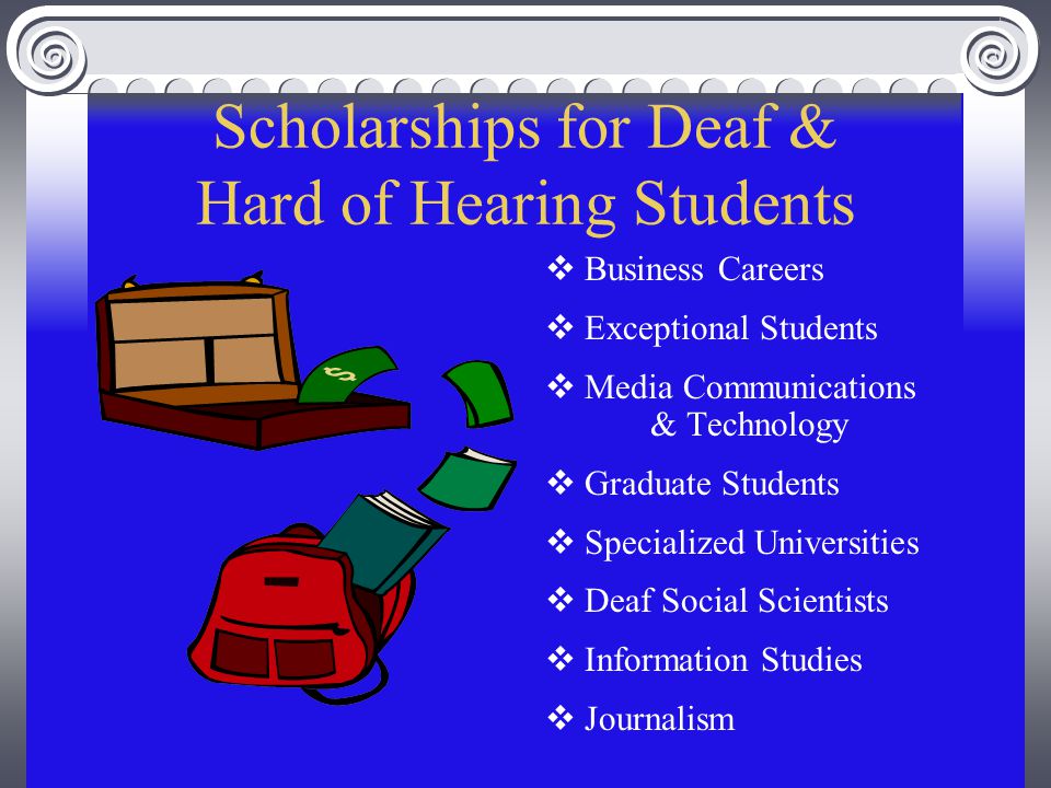 scholarships for hard of hearing