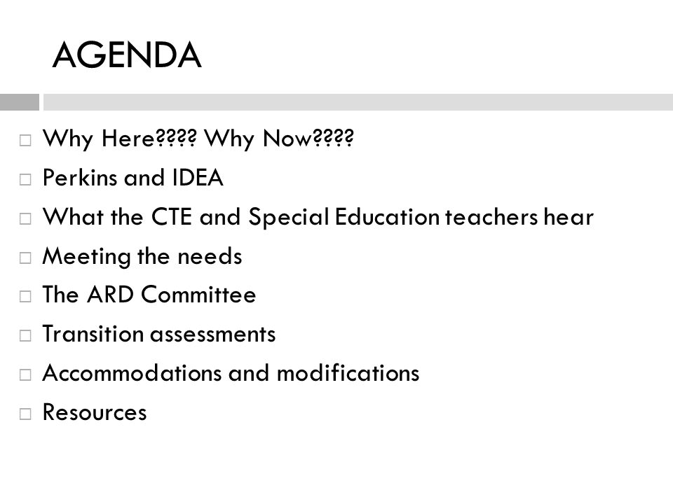 AGENDA  Why Here . Why Now .