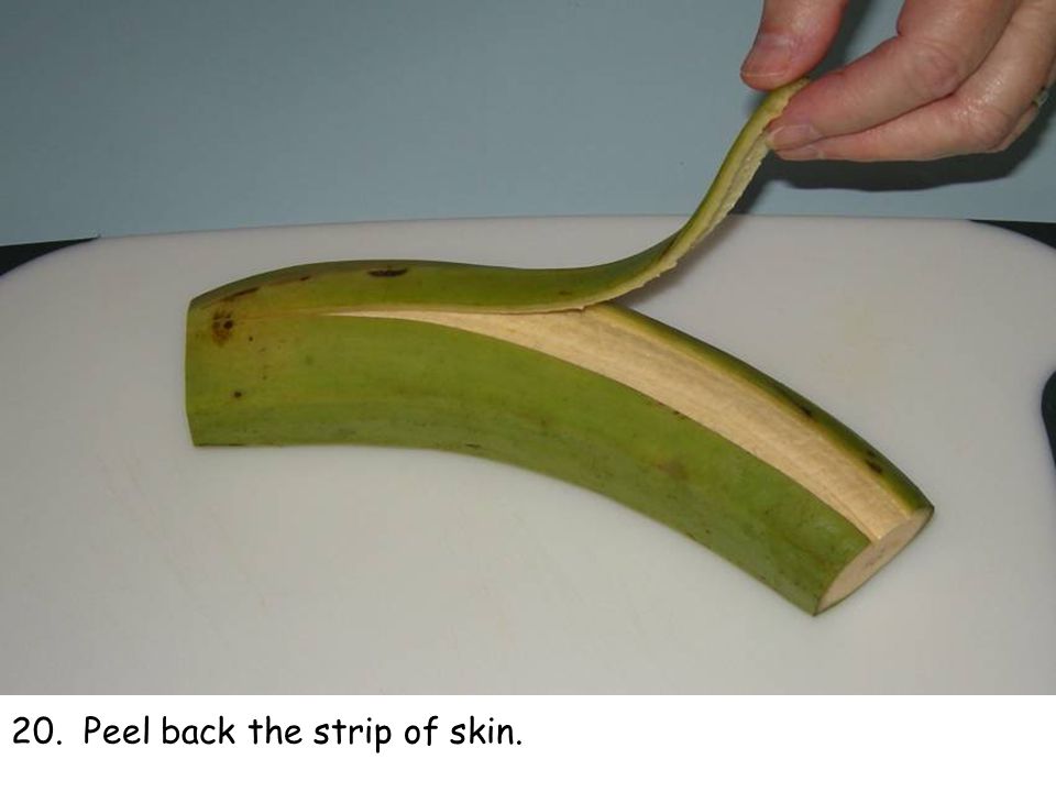 20. Peel back the strip of skin.