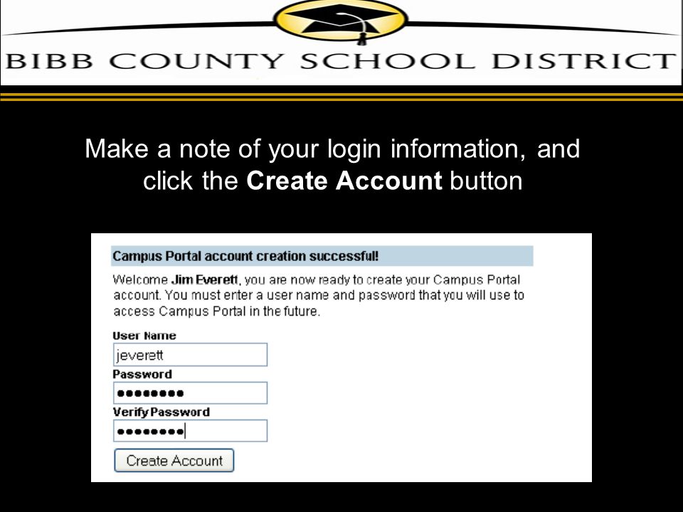 d Make a note of your login information, and click the Create Account button