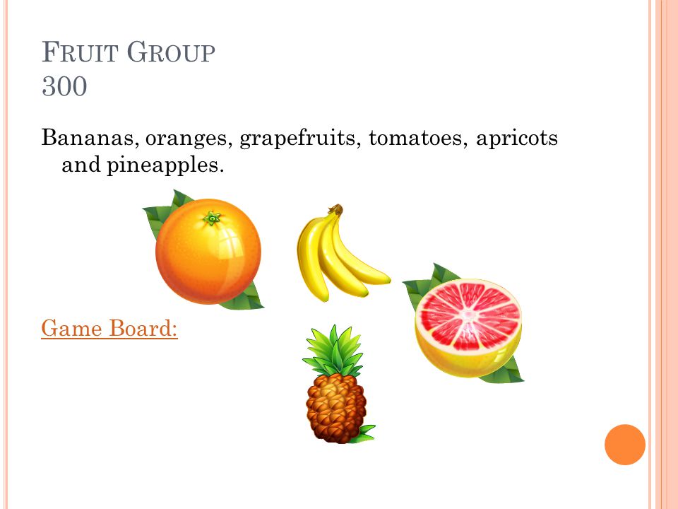 F RUIT G ROUP 300 What are some fruits that are high in potassium Answer: