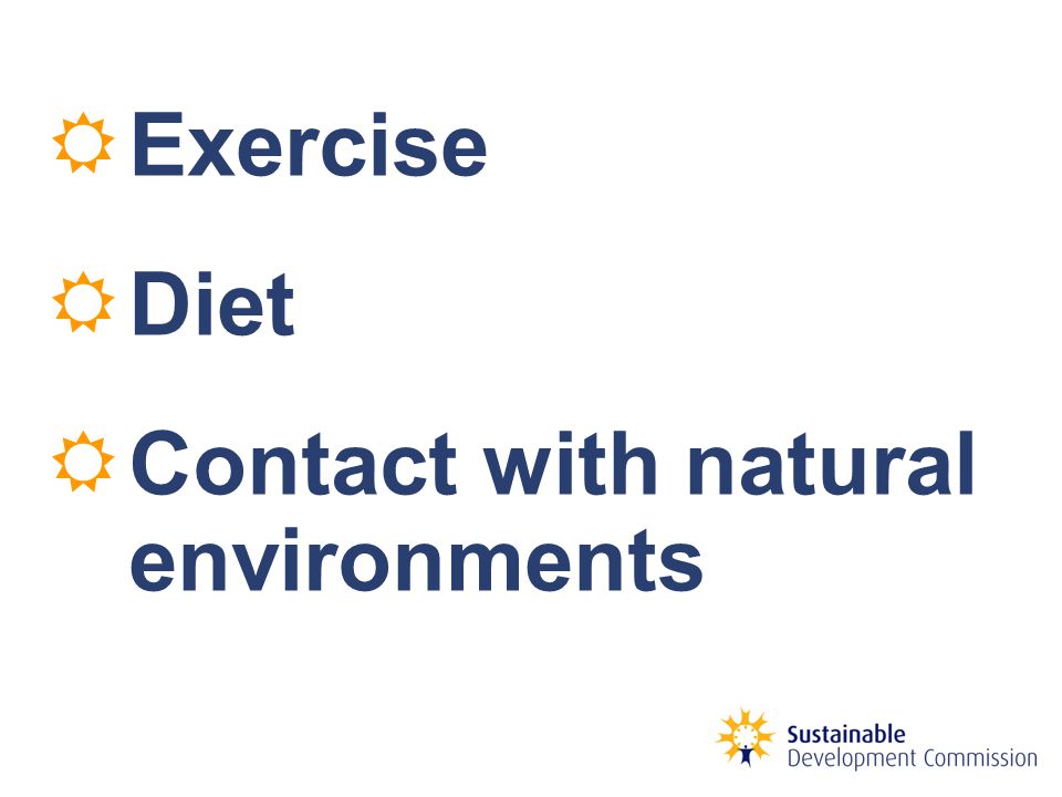  Exercise  Diet  Contact with natural environments