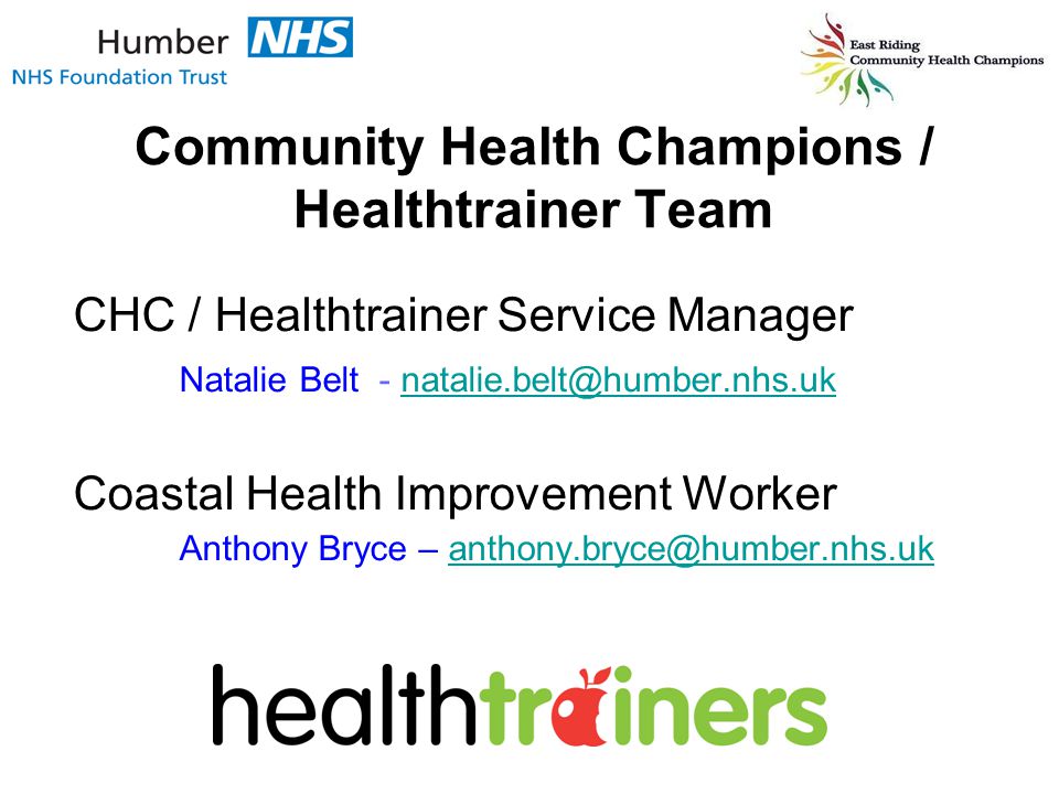 Community Health Champions / Healthtrainer Team CHC / Healthtrainer Service Manager Natalie Belt - Coastal Health Improvement Worker Anthony Bryce –