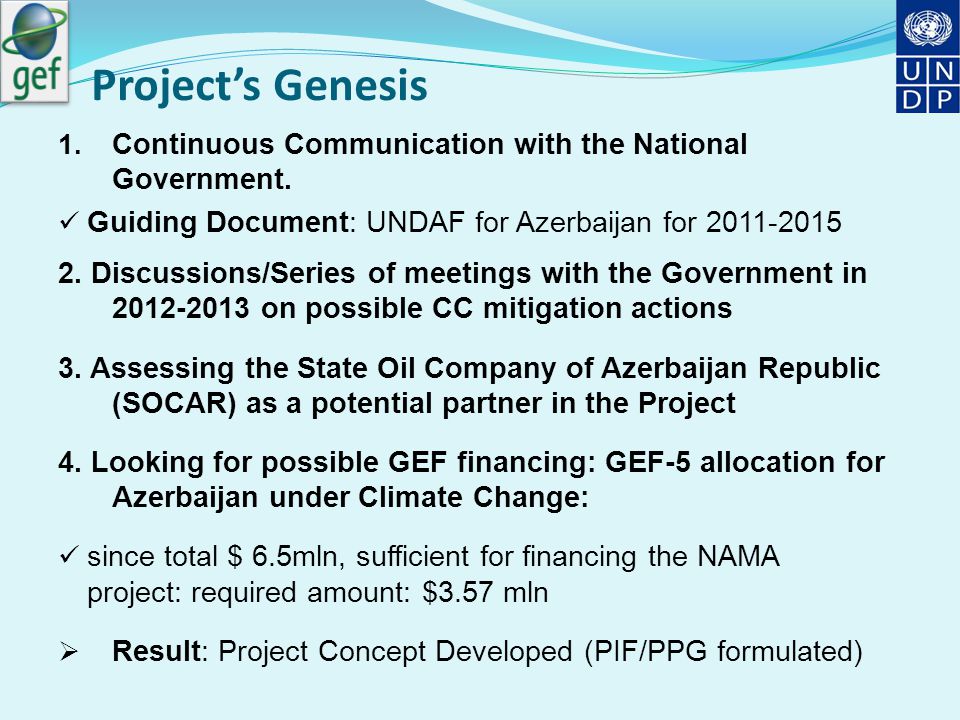 Project’s Genesis 1. Continuous Communication with the National Government.