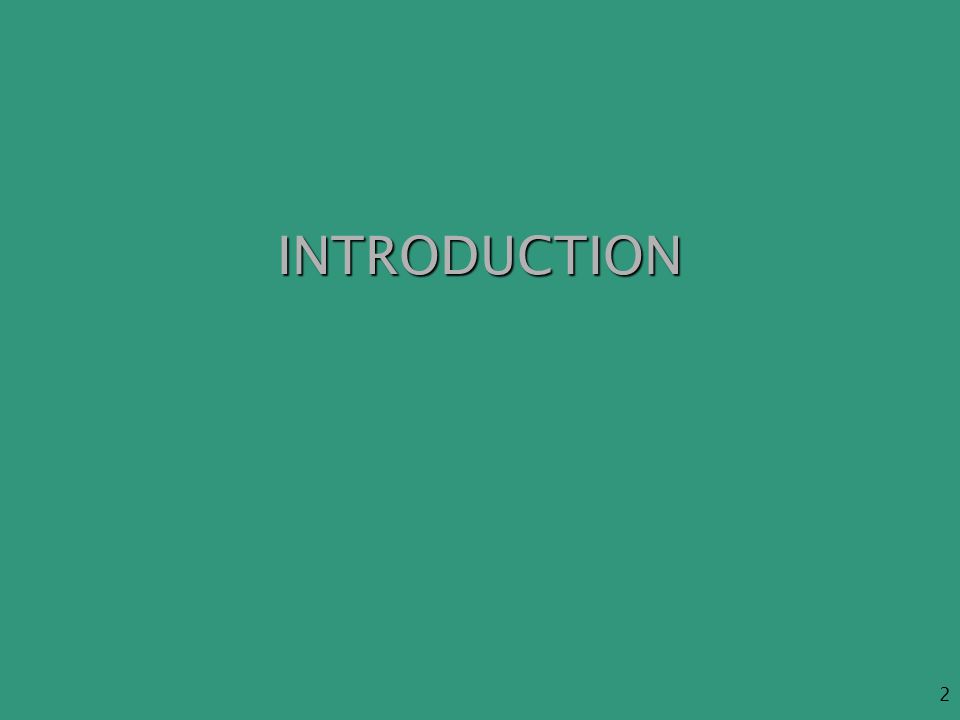 2 INTRODUCTION