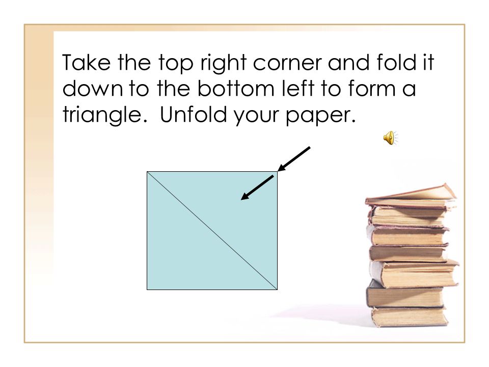Your paper should look like a square.