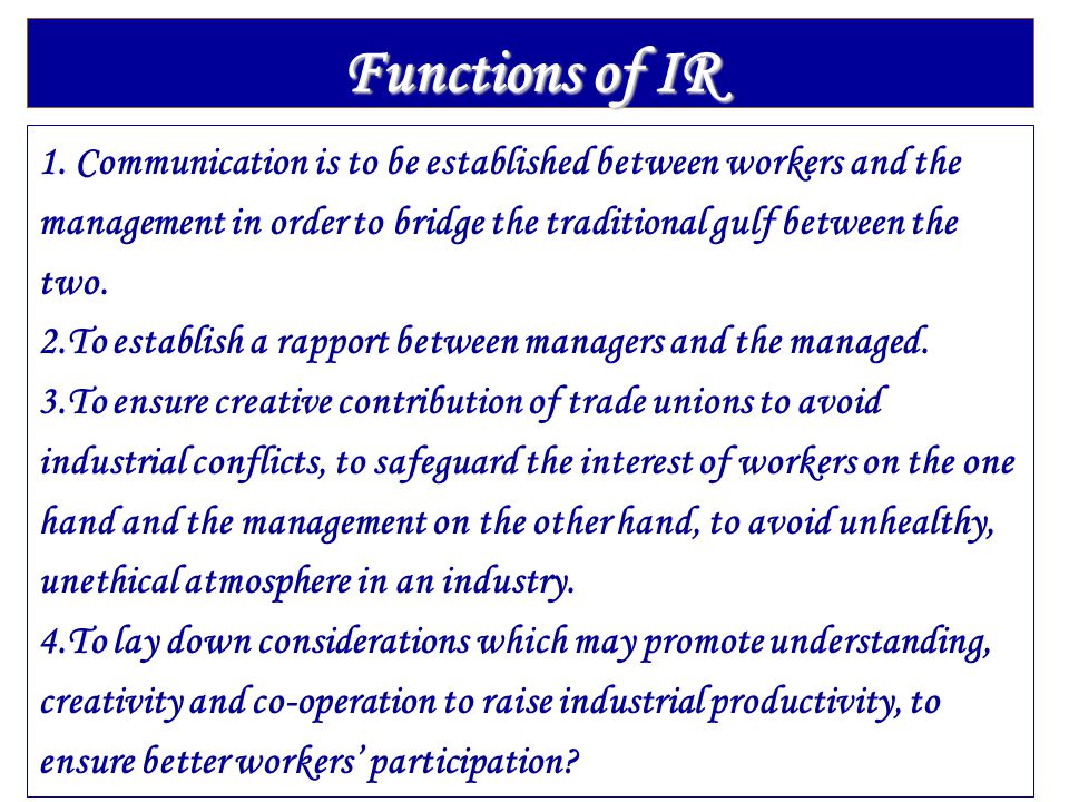 Functions of IR 1.