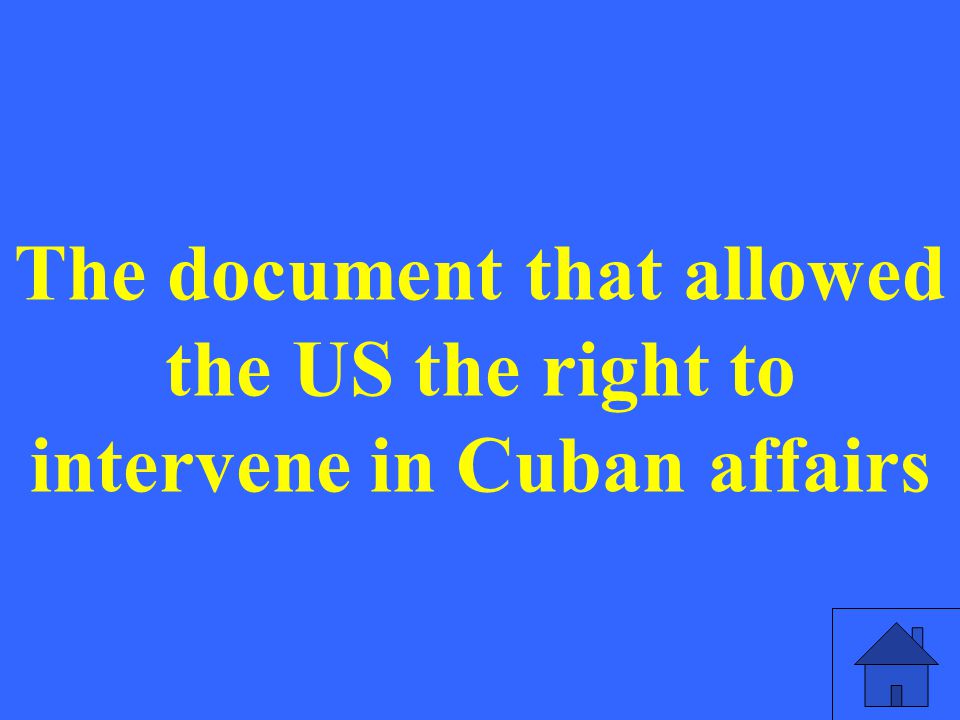 The document that allowed the US the right to intervene in Cuban affairs