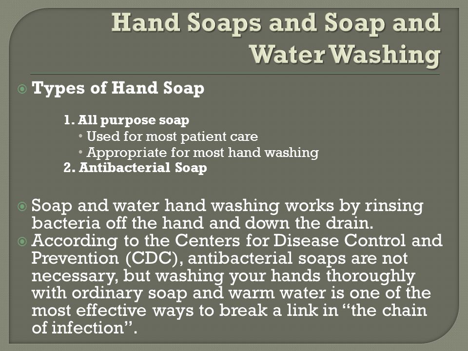  Types of Hand Soap 1.