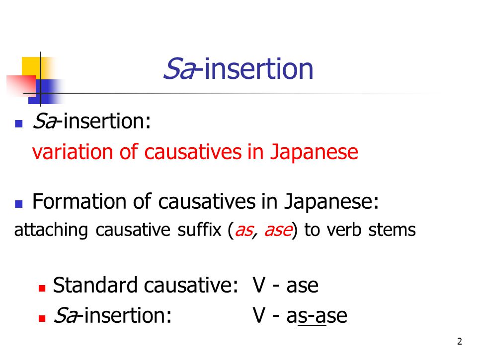 an optimality theoretic account of sa insertion in japanese shin causative form japanese
