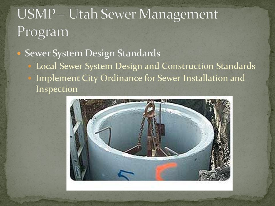 Sewer System Design Standards Local Sewer System Design and Construction Standards Implement City Ordinance for Sewer Installation and Inspection