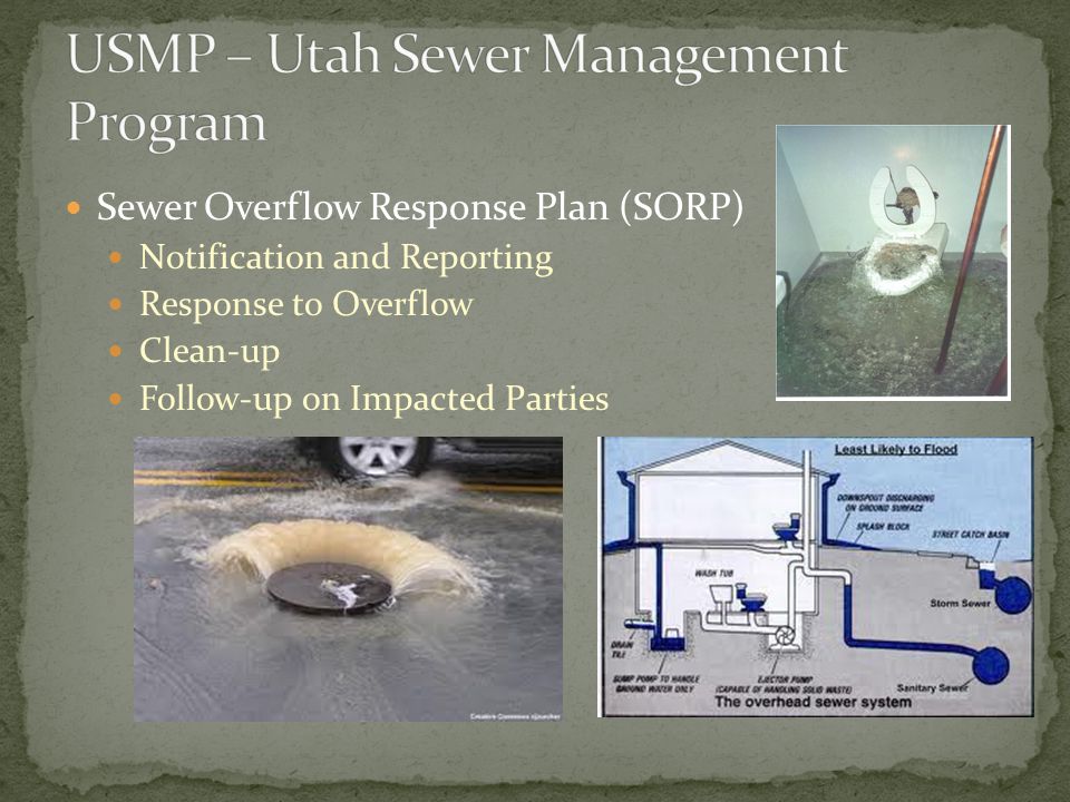 Sewer Overflow Response Plan (SORP) Notification and Reporting Response to Overflow Clean-up Follow-up on Impacted Parties