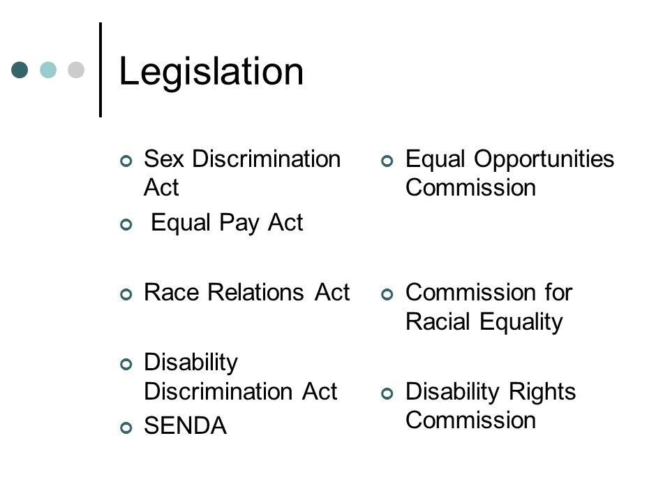 Strengths of the sex discrimination act