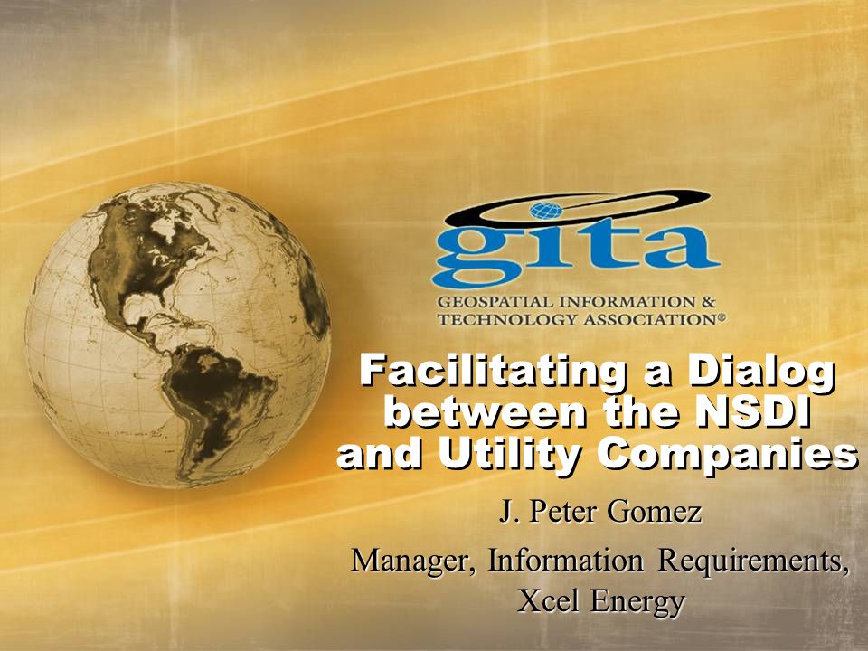 Facilitating a Dialog between the NSDI and Utility Companies J.