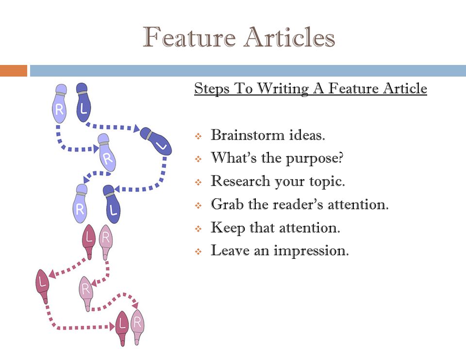 Feature Articles Steps To Writing A Feature Article  Brainstorm ideas.