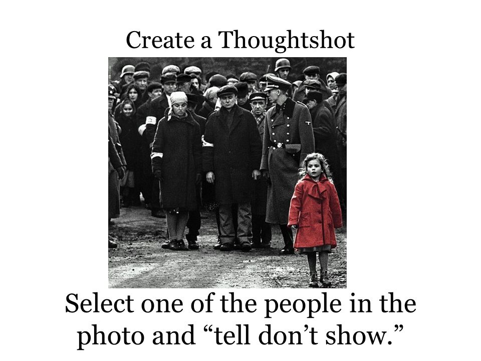 Create a Thoughtshot Select one of the people in the photo and tell don’t show.