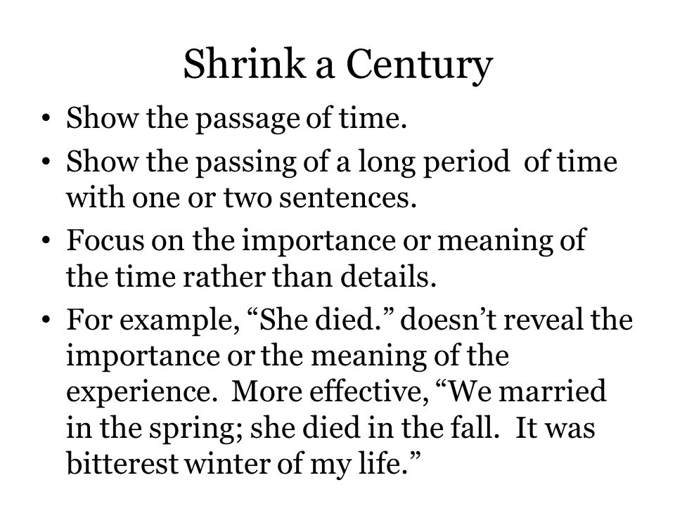 Shrink a Century Show the passage of time.
