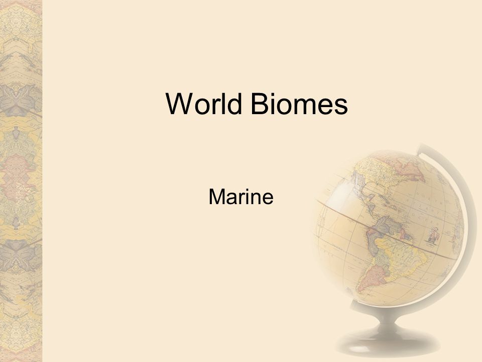 World Biomes Marine