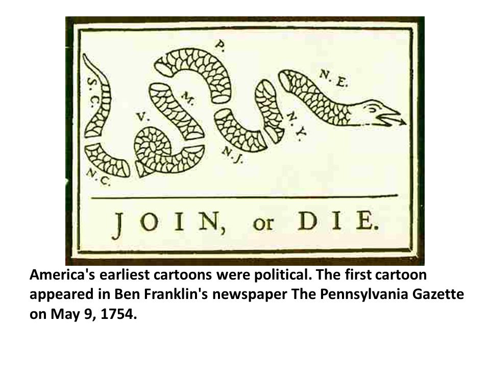 America s earliest cartoons were political.