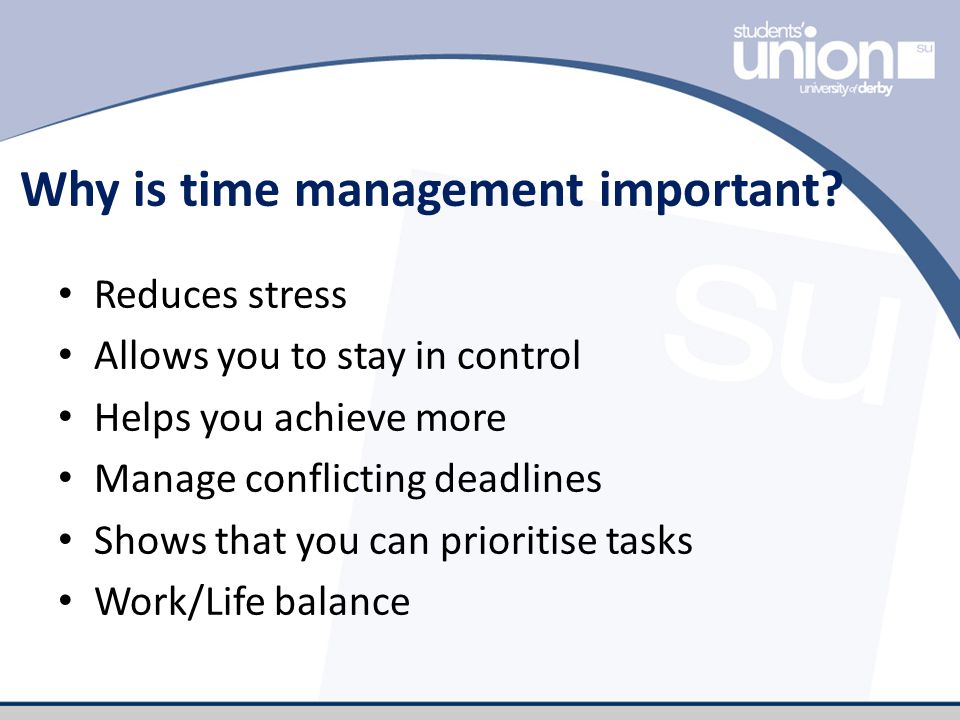 Why is time management important.