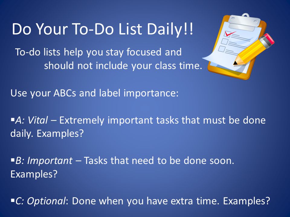 Do Your To-Do List Daily!.