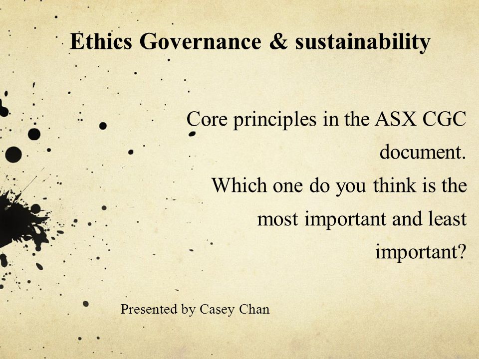 Core principles in the ASX CGC document.